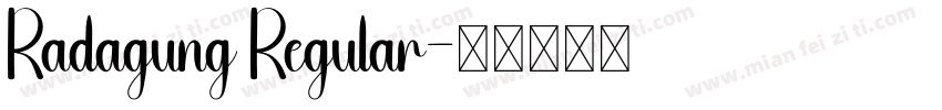Radagung Regular字体转换